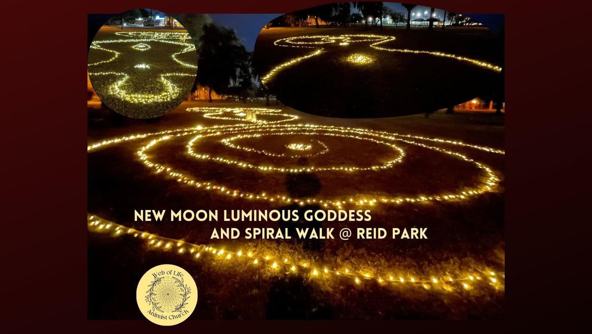New Moon Luminous GODDESS & Spiral Labyrinth Walk-Tucson's Reid Park