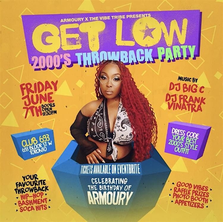 GET LOW "Throwback 2000\u2018s Party"