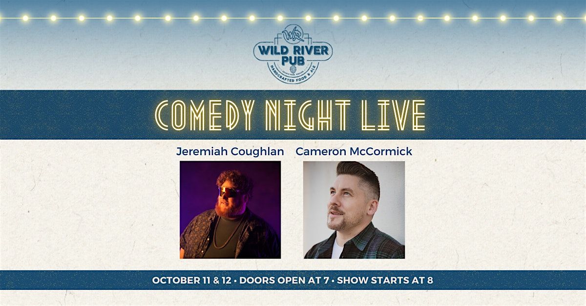 Live Comedy at Wild River Pub