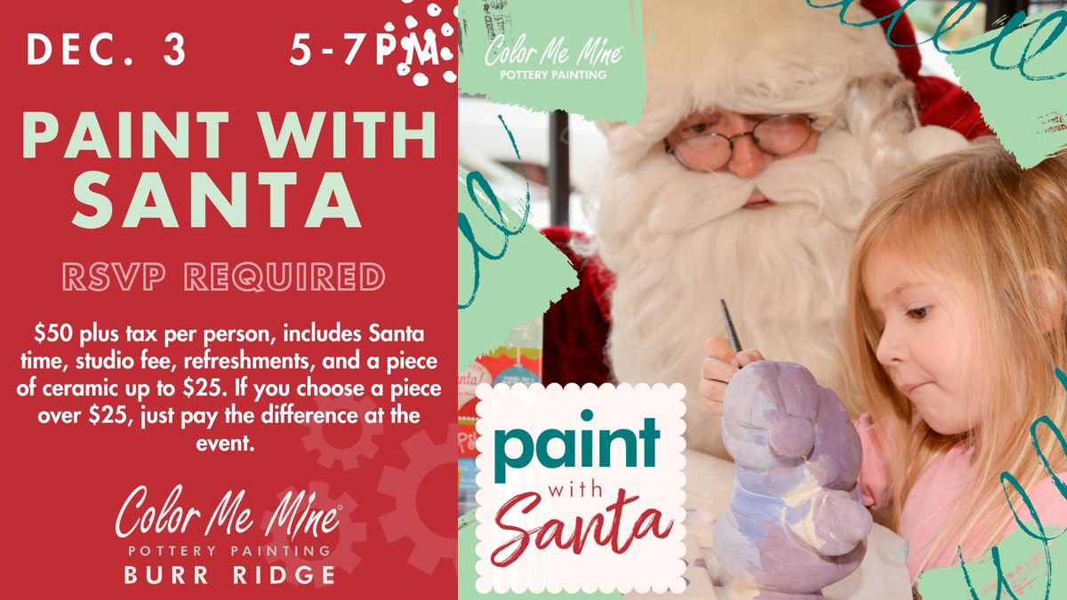 Paint with Santa: Tuesday, December 3rd 5-7pm