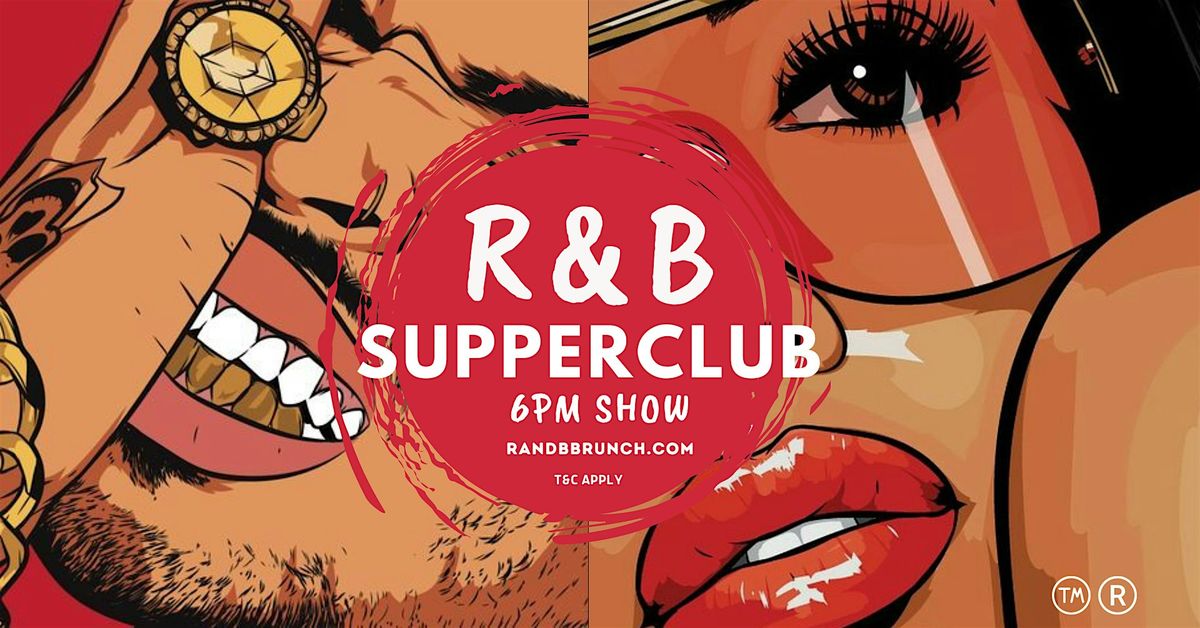 R&B SUPPERCLUB - SAT 30 NOV - BHAM