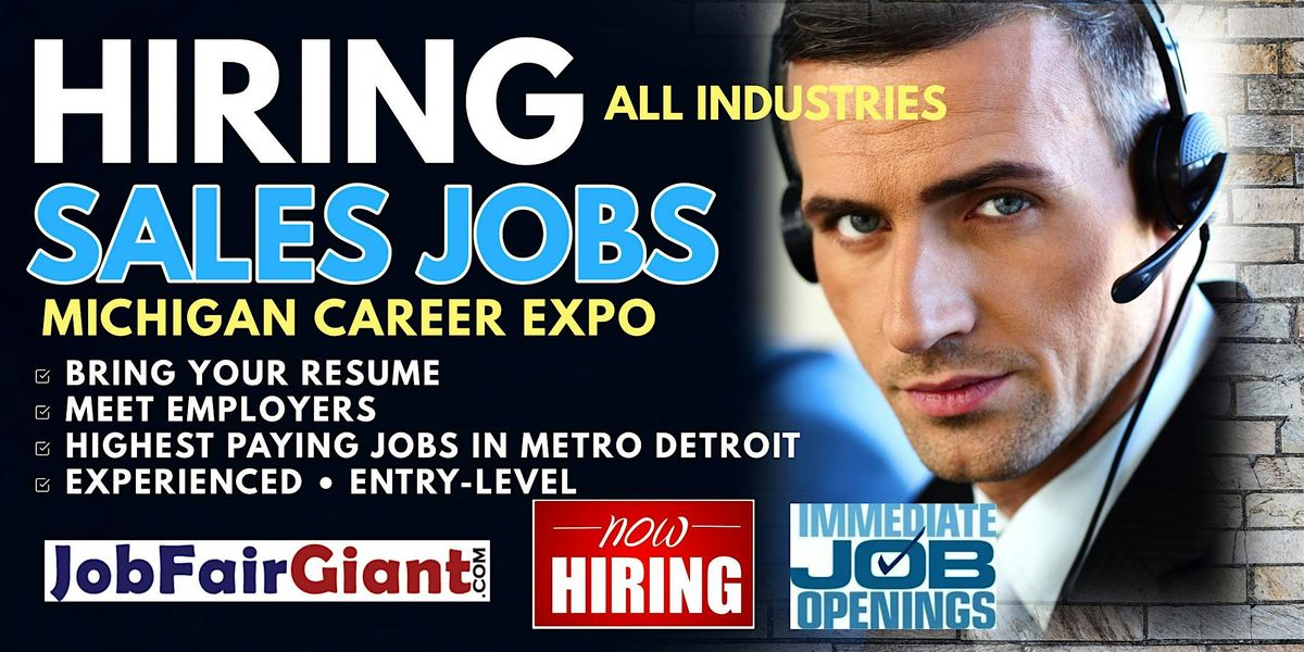 Detroit Sales and Business Development Jobs Career Expo 2024