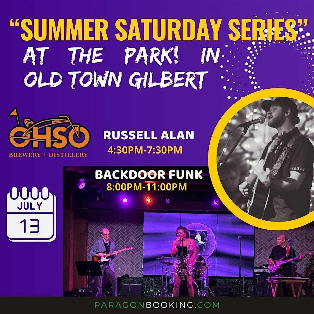 Summer Saturday Series :  Live Music in Old Town Gilbert featuring BACKDOOR FUNK at O.H.S.O. Gilbert