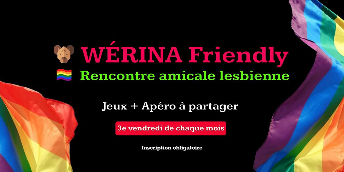 W\u00e9rina Friendly : Rencontre amicale lesbienne - Novembre 2024