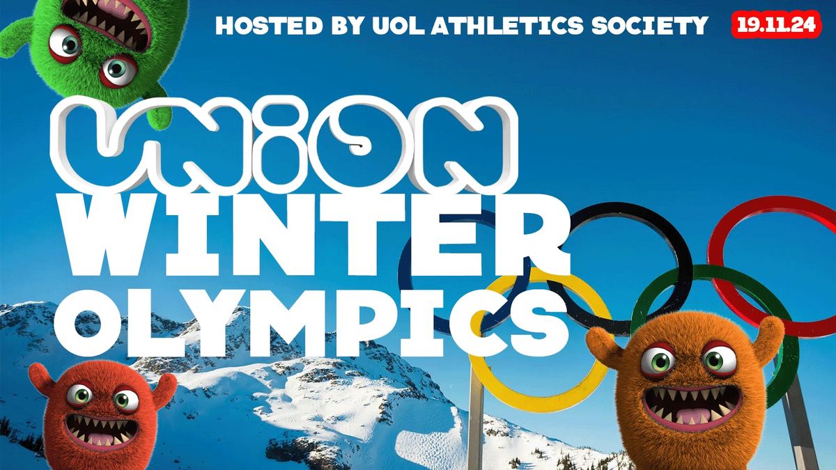 UNION TUESDAY'S \/\/ The Winter Olympics \u26f7\ufe0f Hosted by UOL Athletics Society