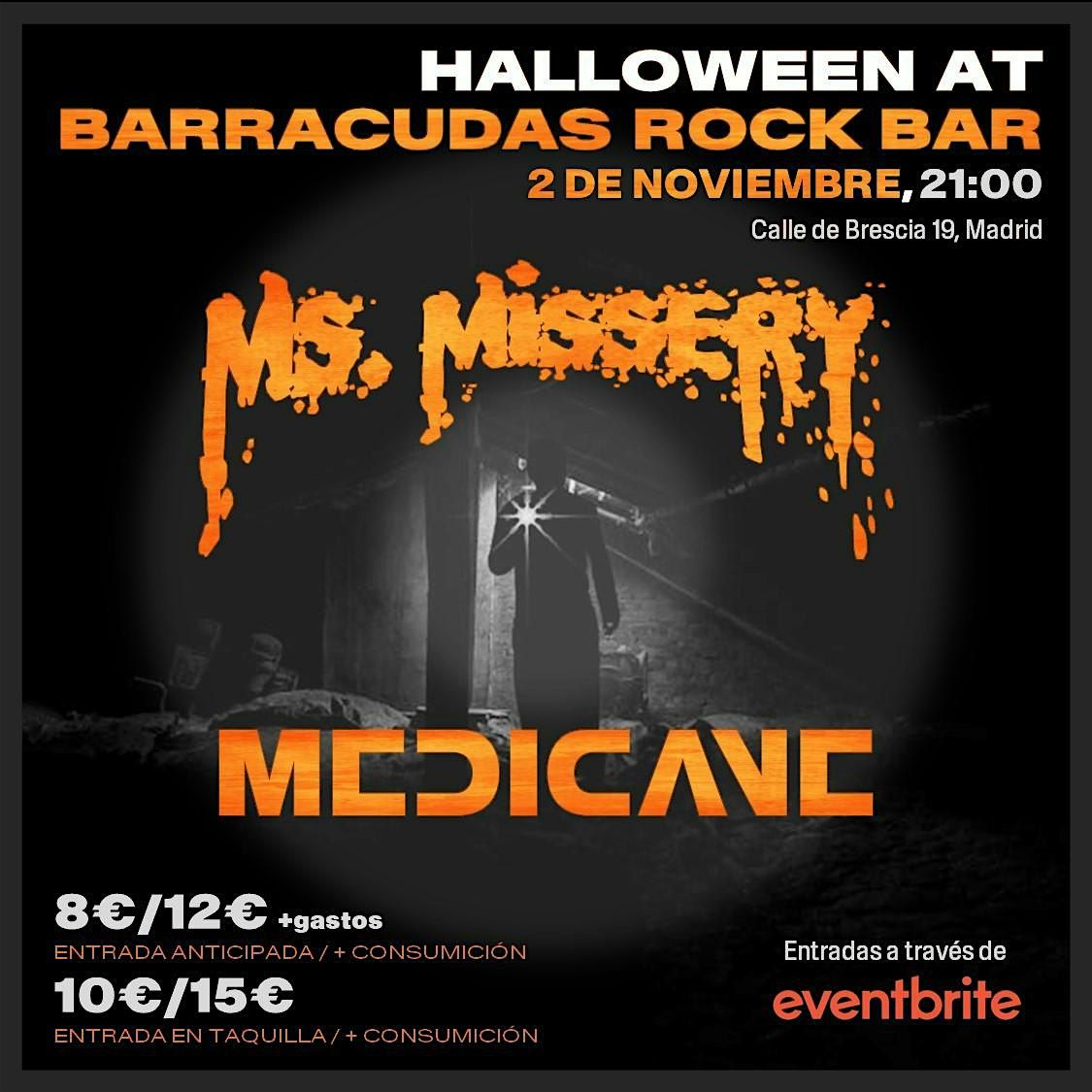 Ms. Missery & Medicane - Sala Barracudas