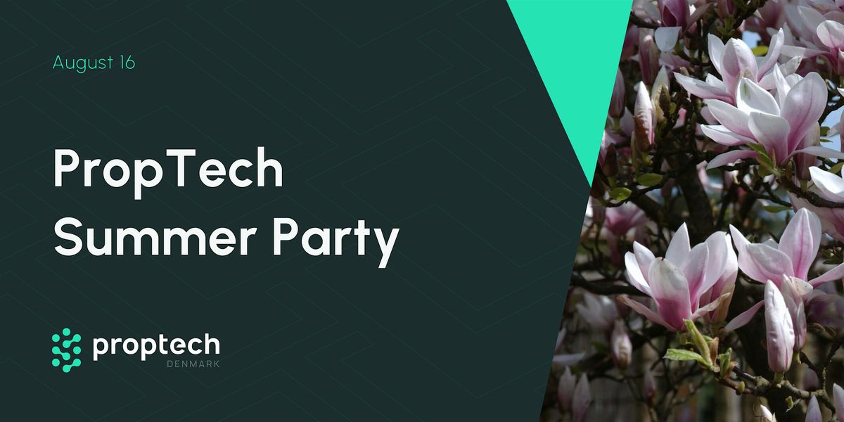 PropTech Summer Party