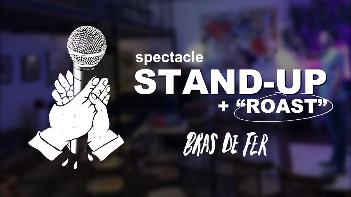 Spectacle de STANDUP + ROAST au bras de fer, Bras de Fer, Nantes, 6