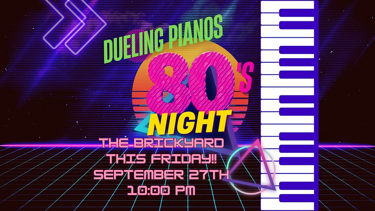 80's Night Party at The Brickyard, Boise  - THIS FRIDAY! NO COVER