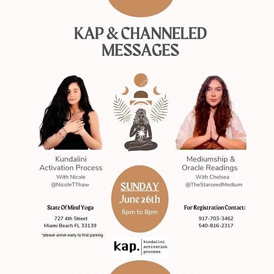 KAP Kundalini Activation Process and Channeled Messages