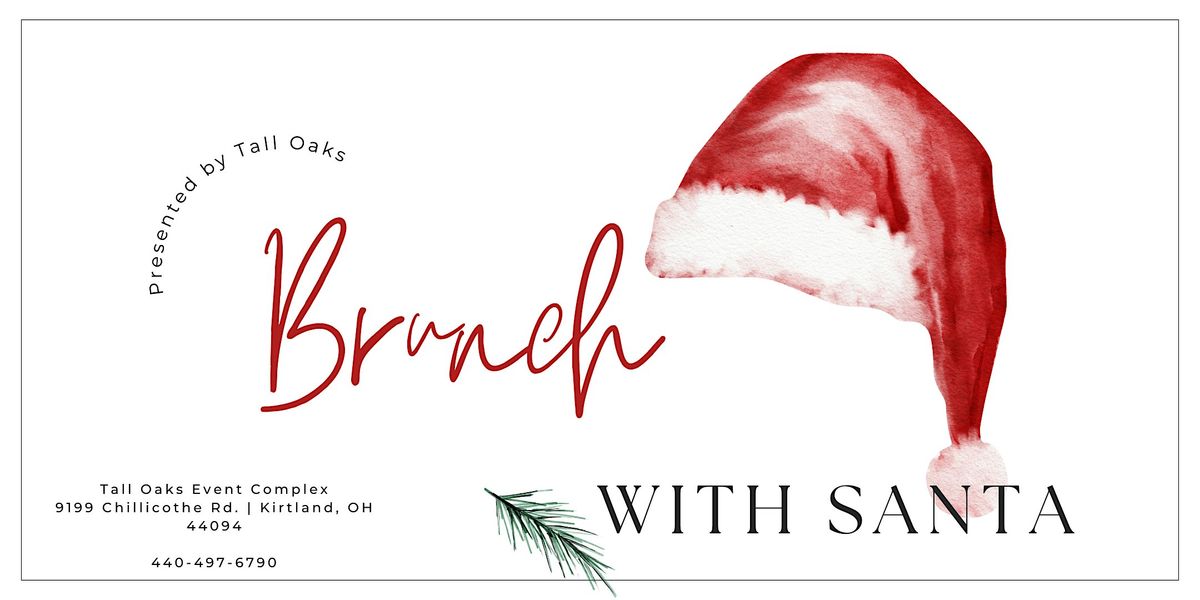 Brunch with Santa: December 1, 8, 22