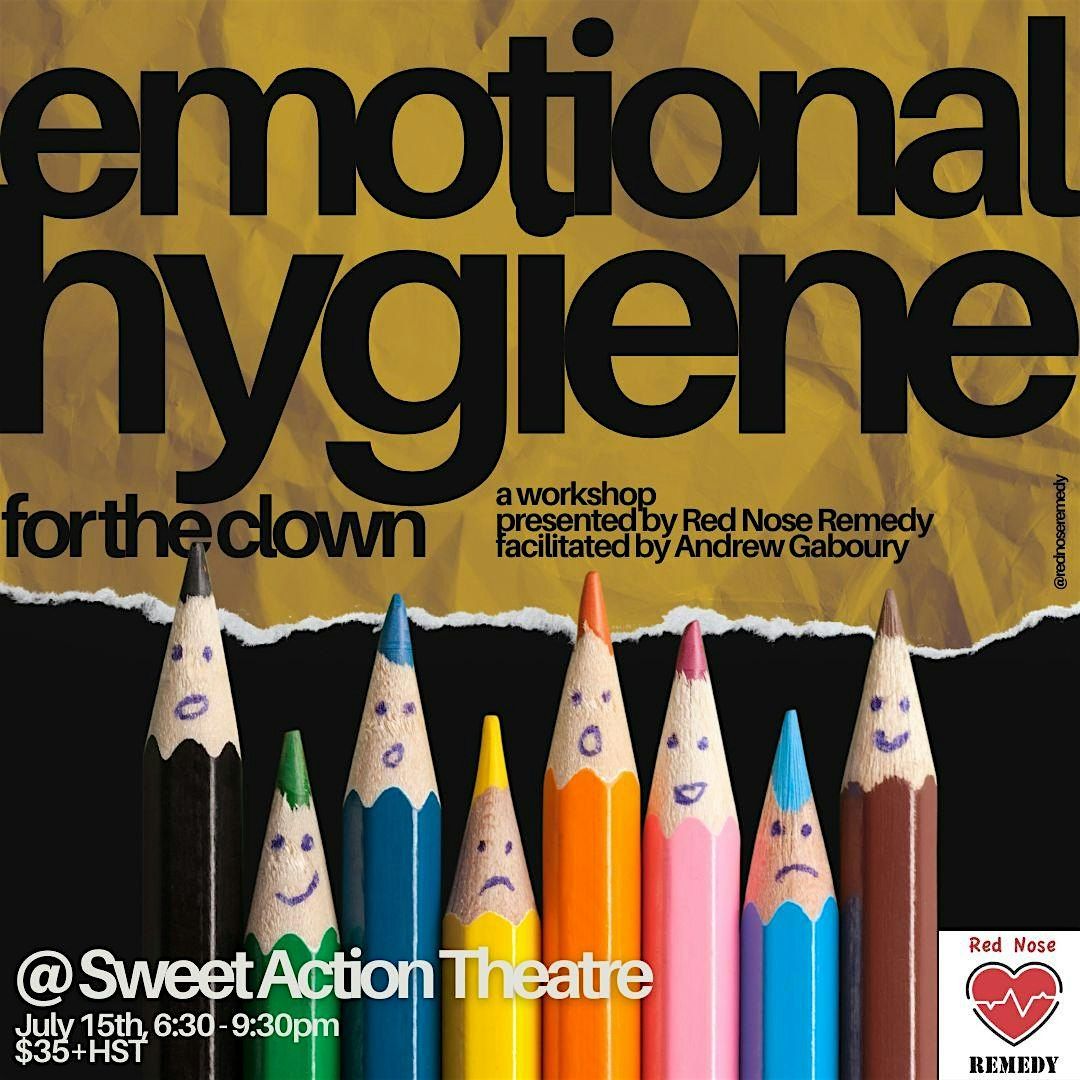 Emotional Hygiene for the Clown
