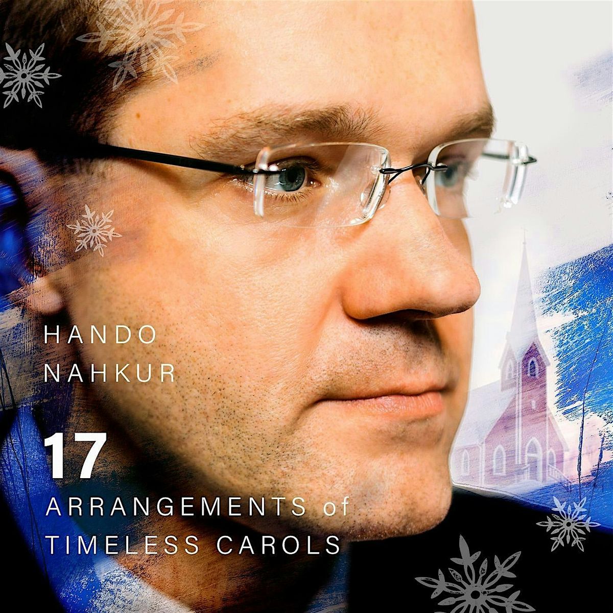 17 Arrangements of Timeless Carols