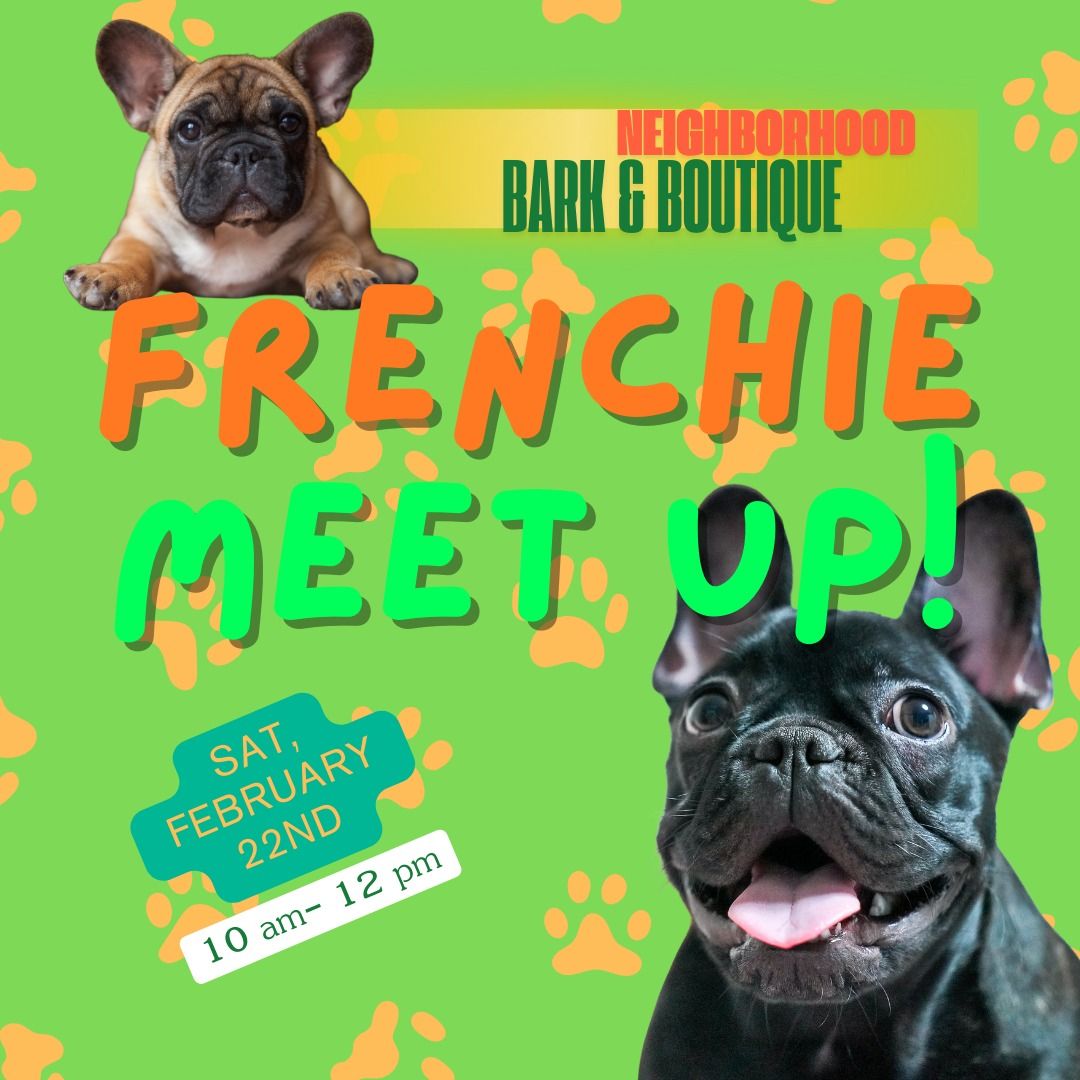 Frenchie Meet Up