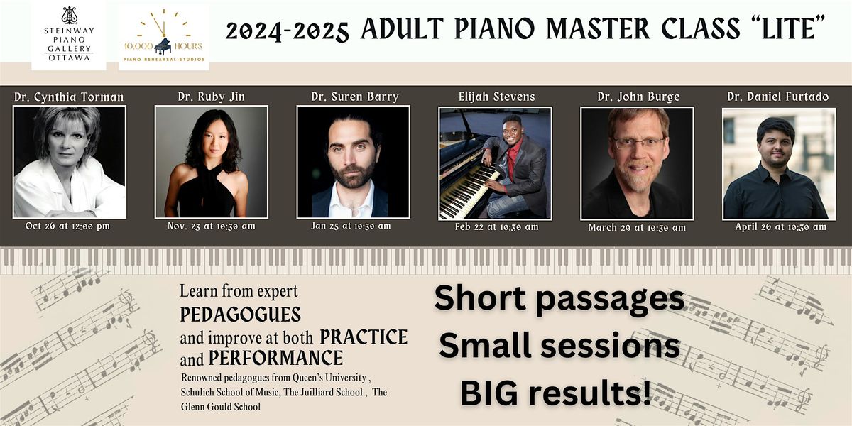 Adult Master Class "Lite" at 10,000 Hours Piano Rehearsal Studios