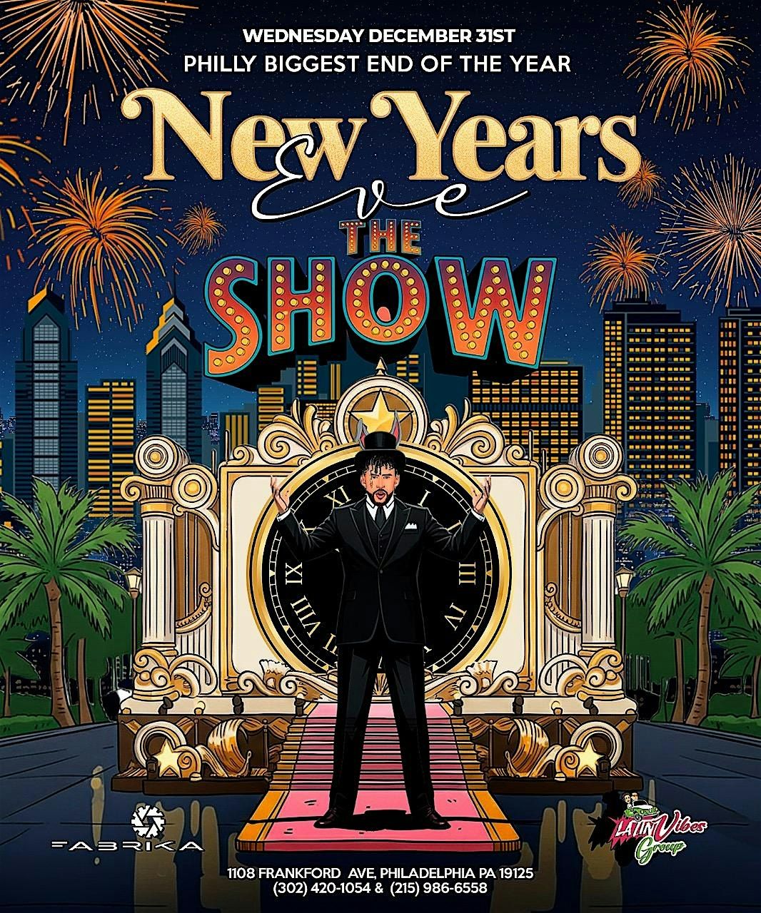 NEW YEARS EVE PERREO GALA "THE SHOW" \/ FABRIKA