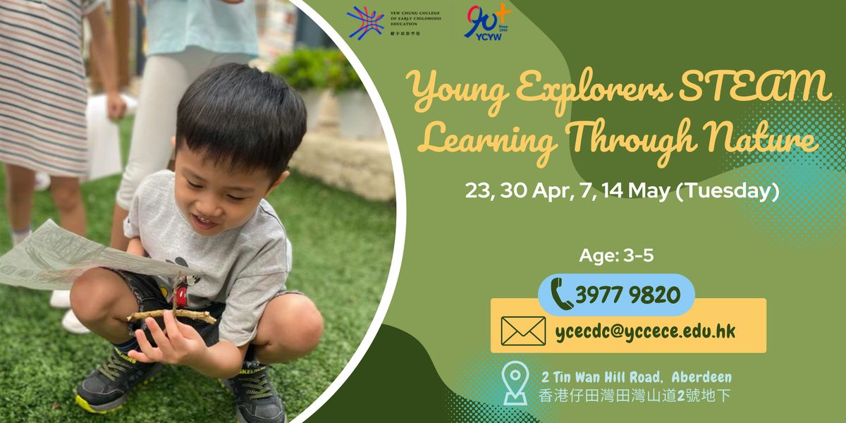 Young Explorers STEAM Learning Through Nature (4-sessions)