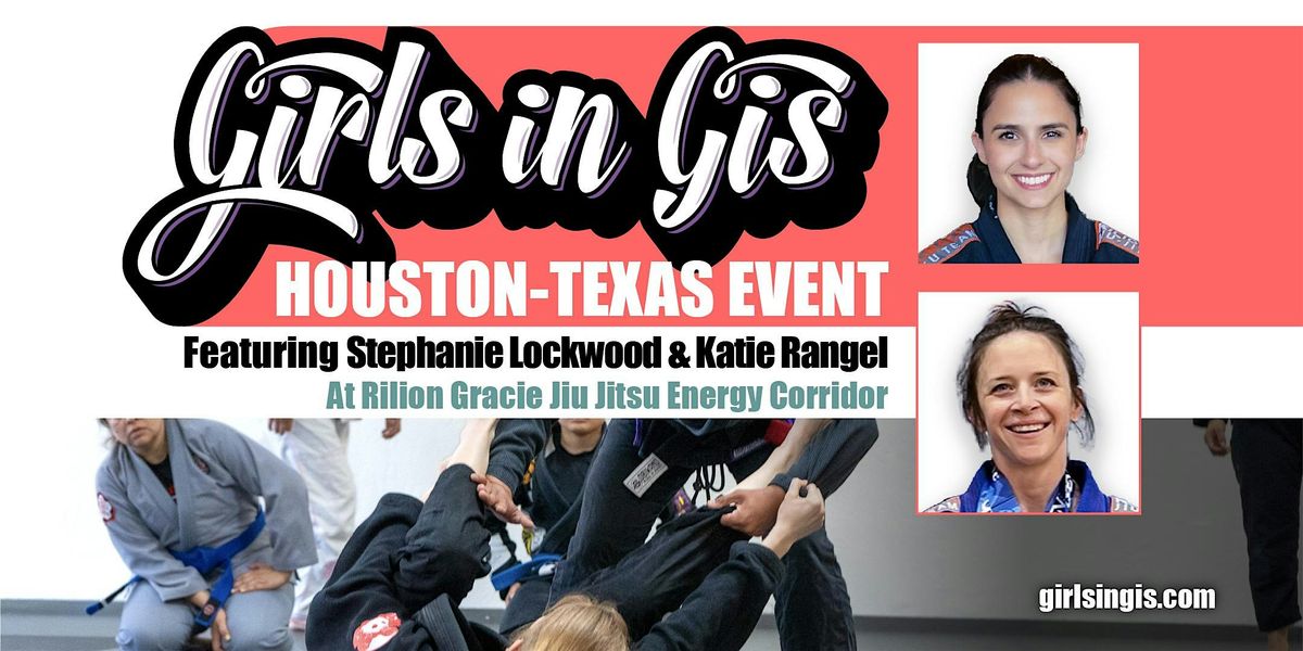 Girls in Gis Texas-Houston Event