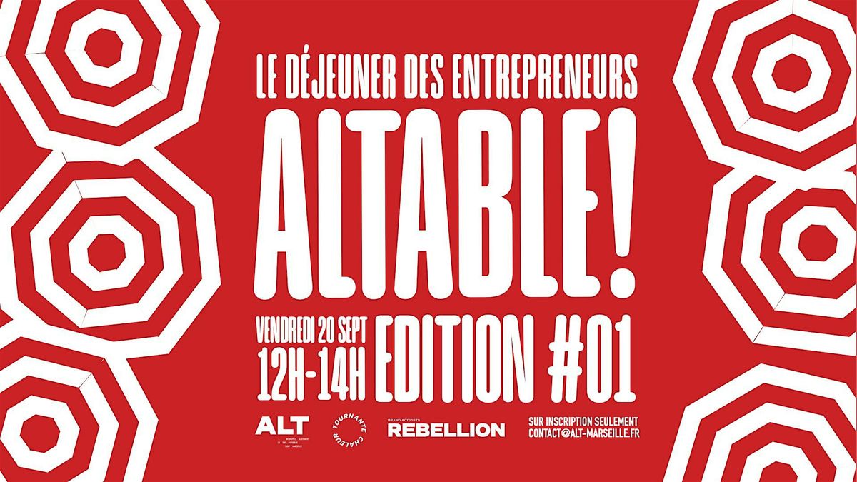 ALTABLE! - Edition #01 - Vendredi 20 septembre 2024