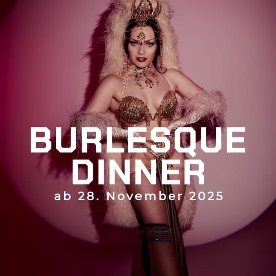 Burlesque Dinner Heidelberg