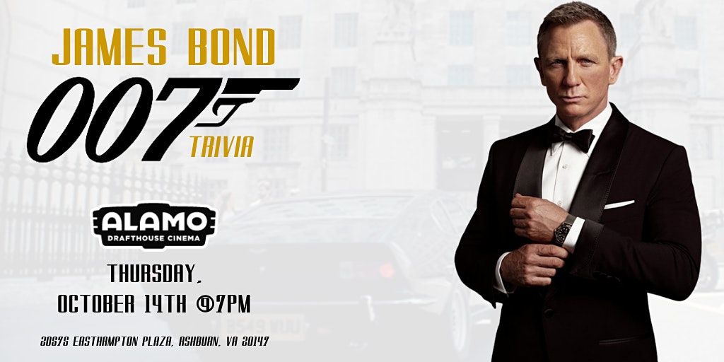 James Bond 007 Trivia at Alamo Drafthouse Cinema Loudoun