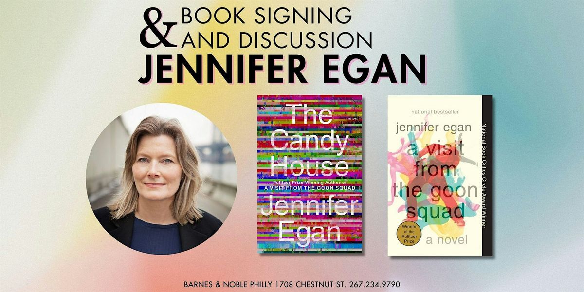 Book Signing and Q&A with Jennifer Egan