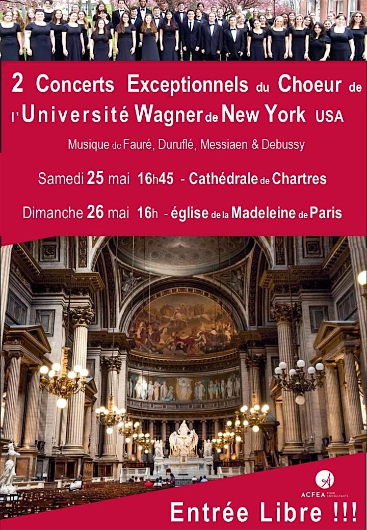 Concert Exceptionnel du Choeur de l'Universit\u00e9 Wagner de New York
