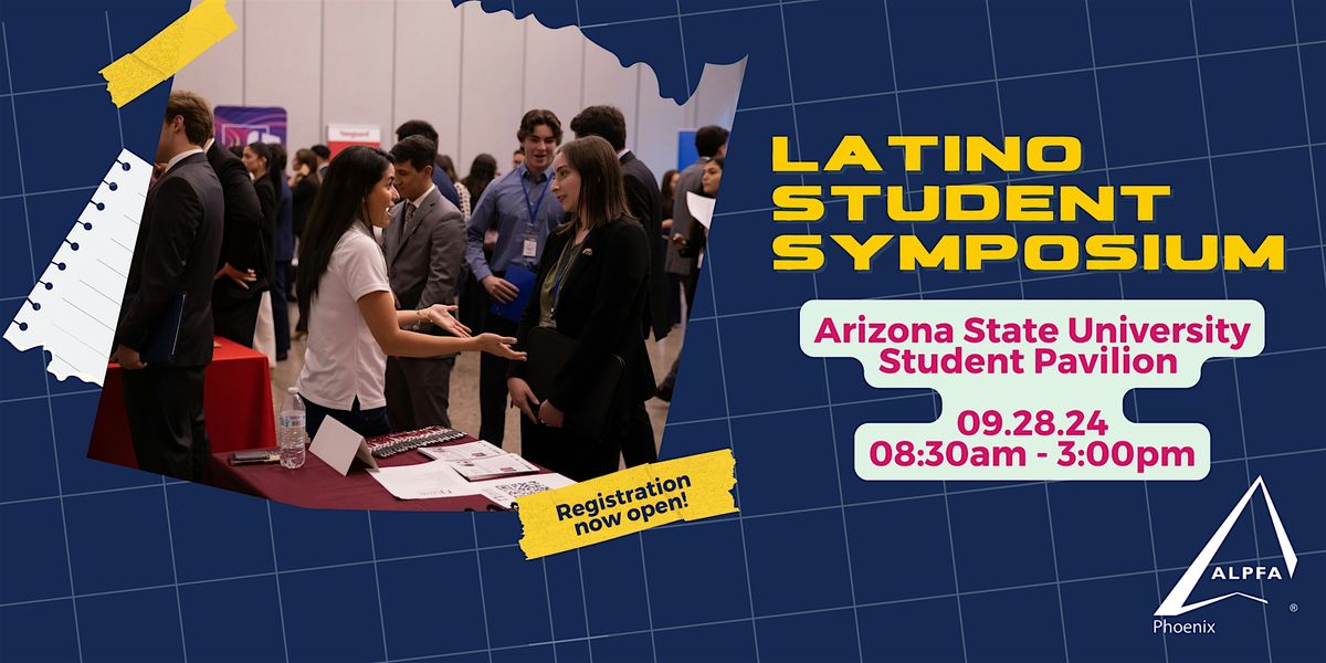 ALPFA Latino Student Symposium