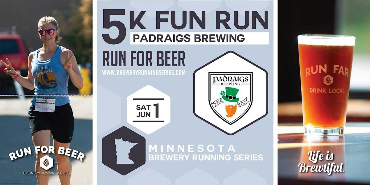 5k Beer Run x Padraigs Brewing | 2024 MN Brewery Running Series
