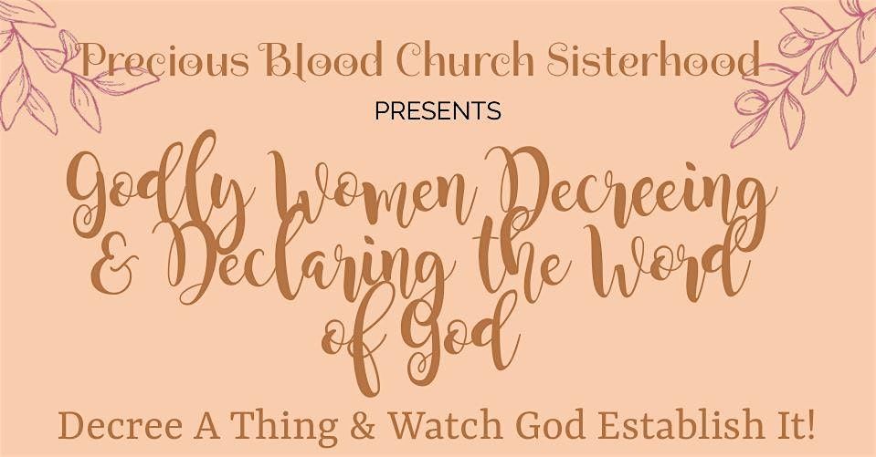 Godly Women Decreeing & Declaring the Word of God