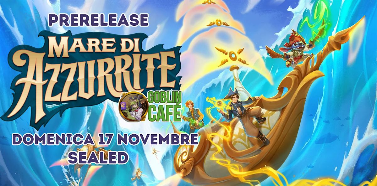 Torneo PreRelease Disney Lorcana - Mare di Azzurite