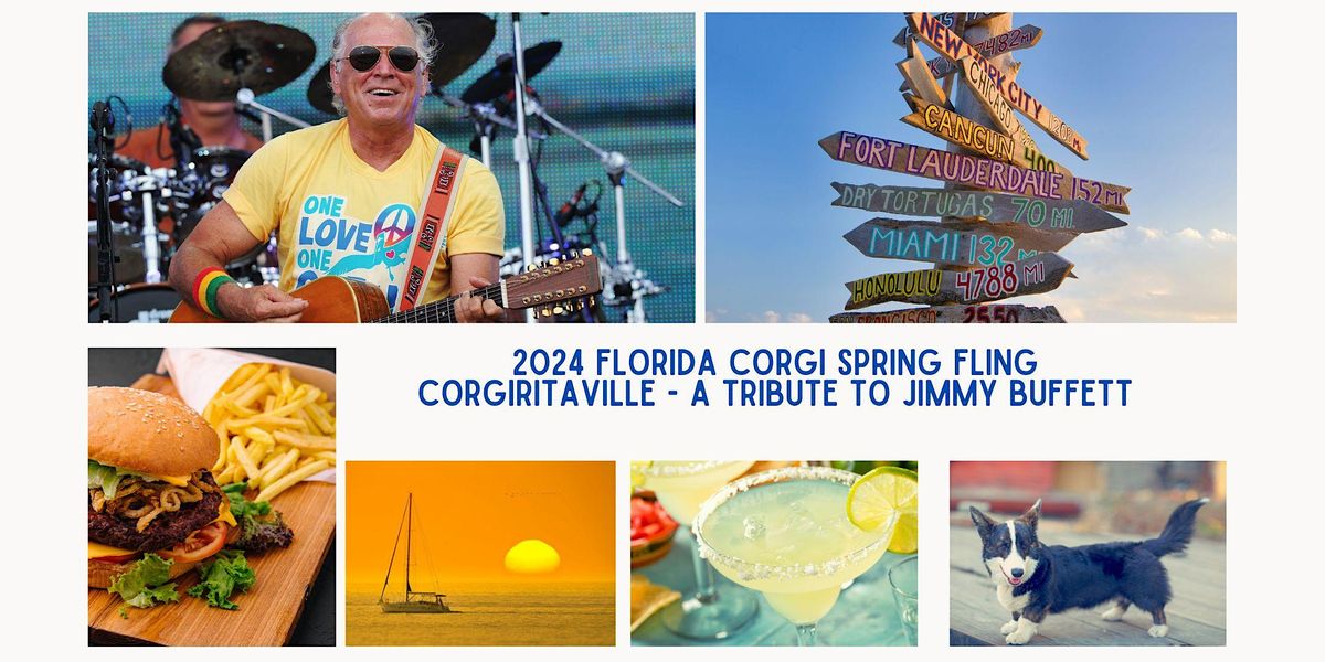 Florida Corgi Spring Fling 2024 - Corgiritaville
