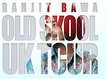 Ranjit Bawa Old Skool Tour 2024