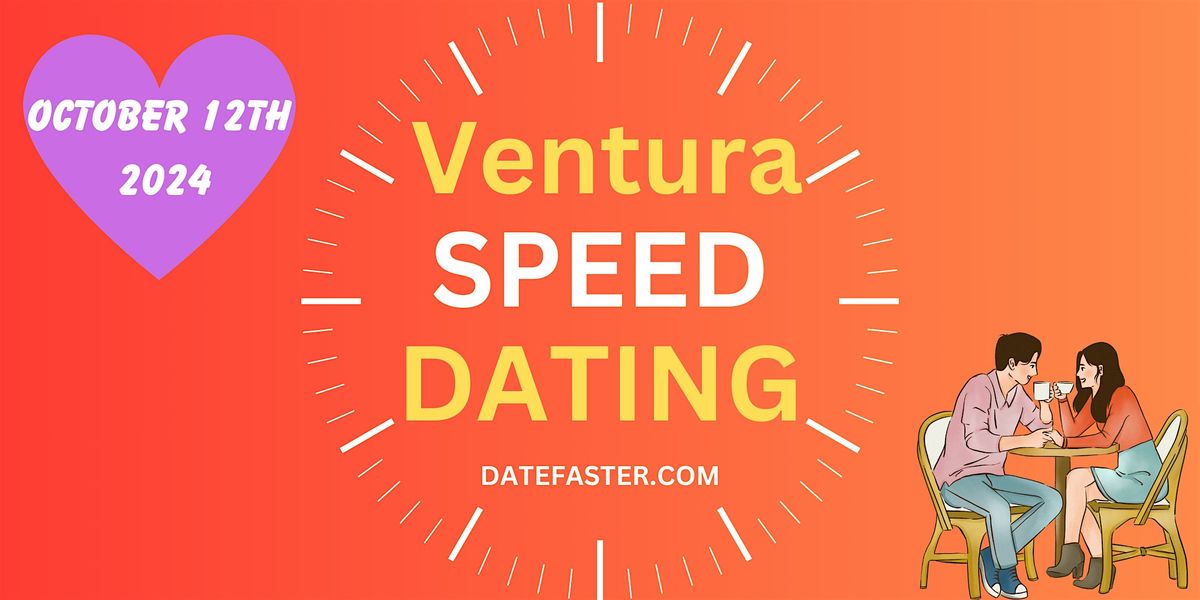 Speed Dating Ventura Singles 24-39