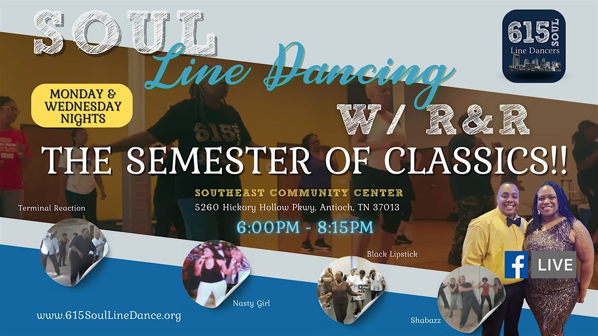 Soul Line Dancing w\/ R&R:  Semester of Classics