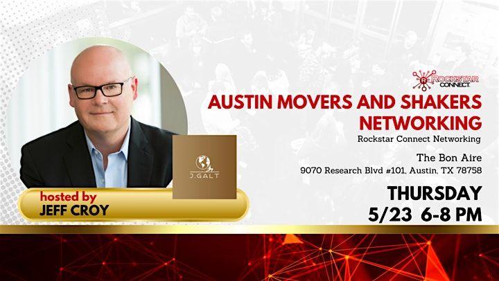 Free Austin Movers and Shakers Rockstar Connect Networking Event (June, TX)