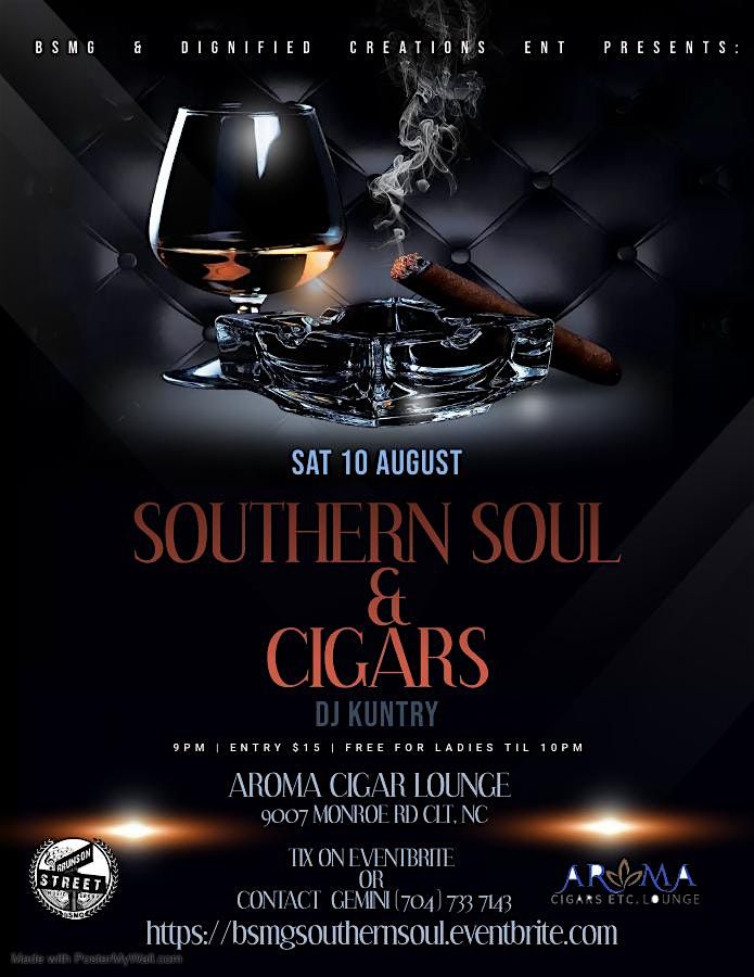 Cigars, Southern Soul, & RnB