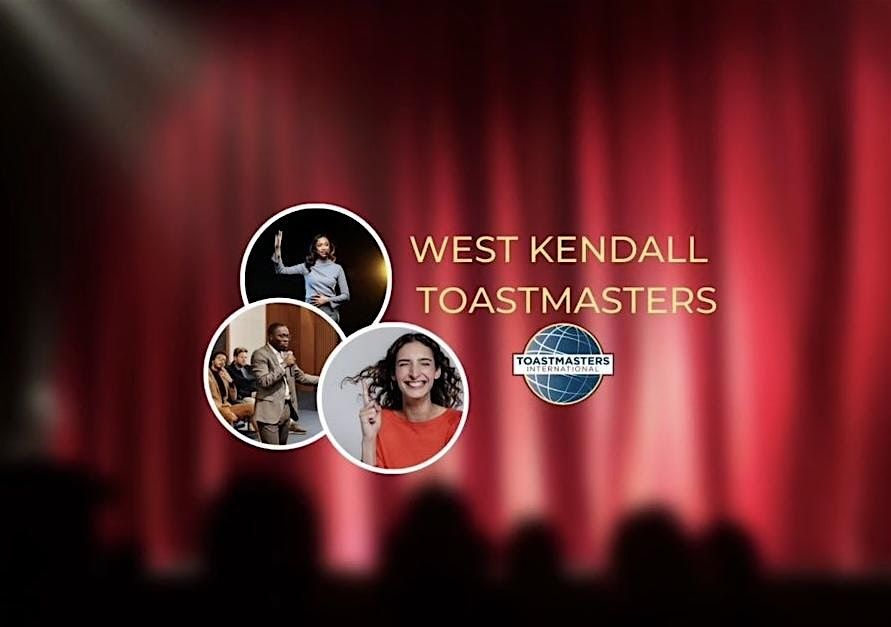 West Kendall Toastmasters (In Person & Online)