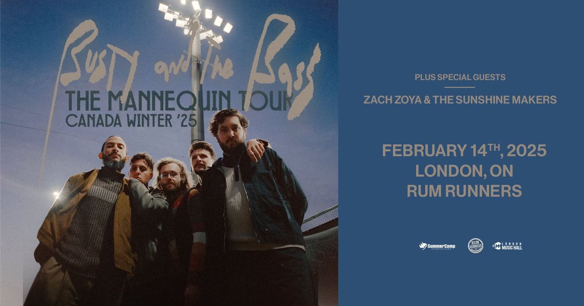 BUSTY AND THE BASS w\/ Zach Zoya & Sunshine Makers - February 14th @ Rum Runners