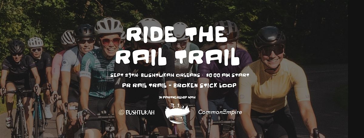 Ride the Rail Trail - Cycle Event