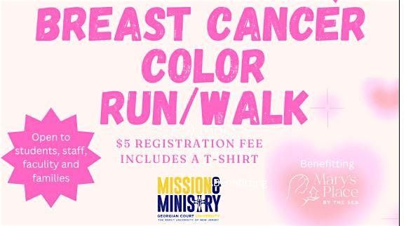 Breast Cancer Awareness Color Run\/Walk