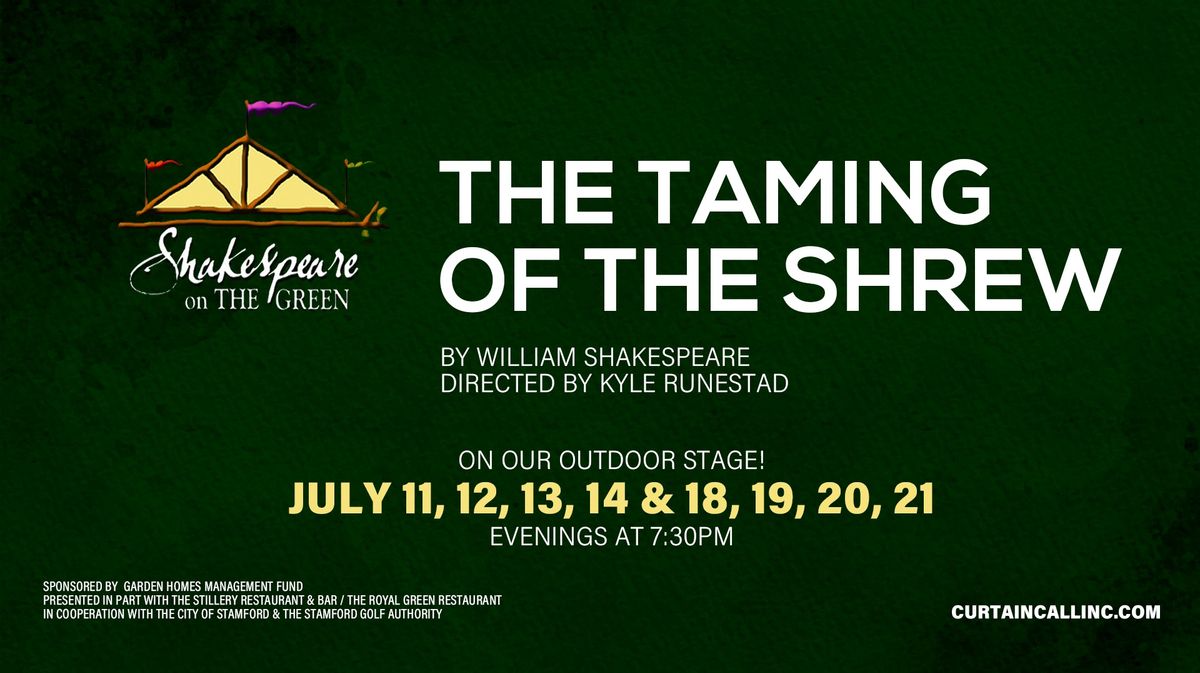 Shakespeare on the Green \u2014 The Taming of the Shrew