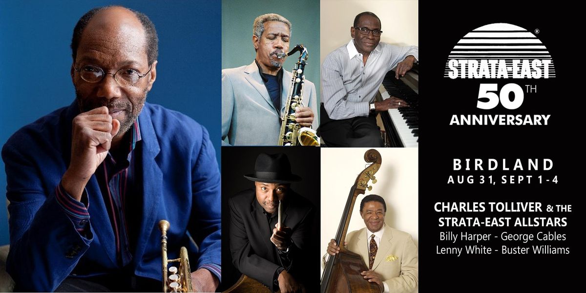 Strata East 50th Anniversary Celebration with Charles Tolliver Quintet ...
