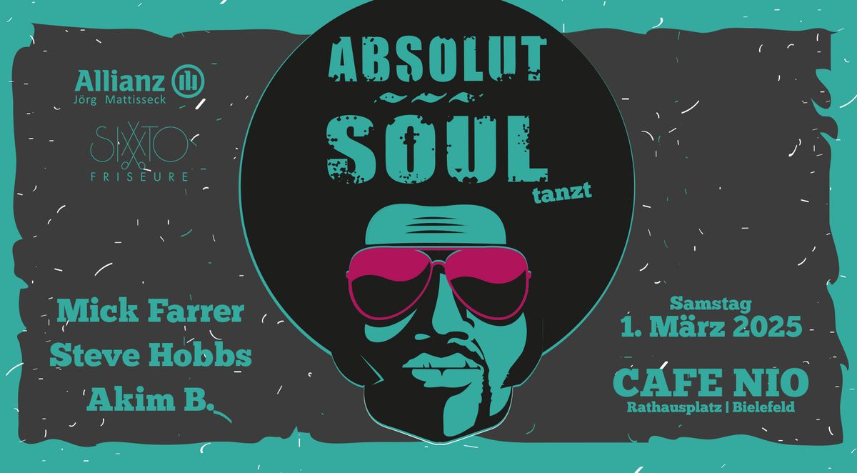 Absolut Soul ... tanzt! 