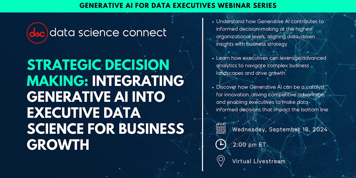 Integrating Generative AI into Executive Data Science for Business Growth