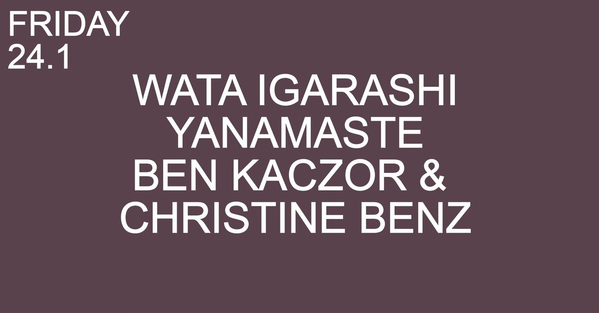 Wata Igarashi & Yanamaste