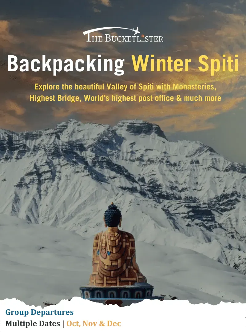 Backpacking Winter Spiti Experiences Mumbai