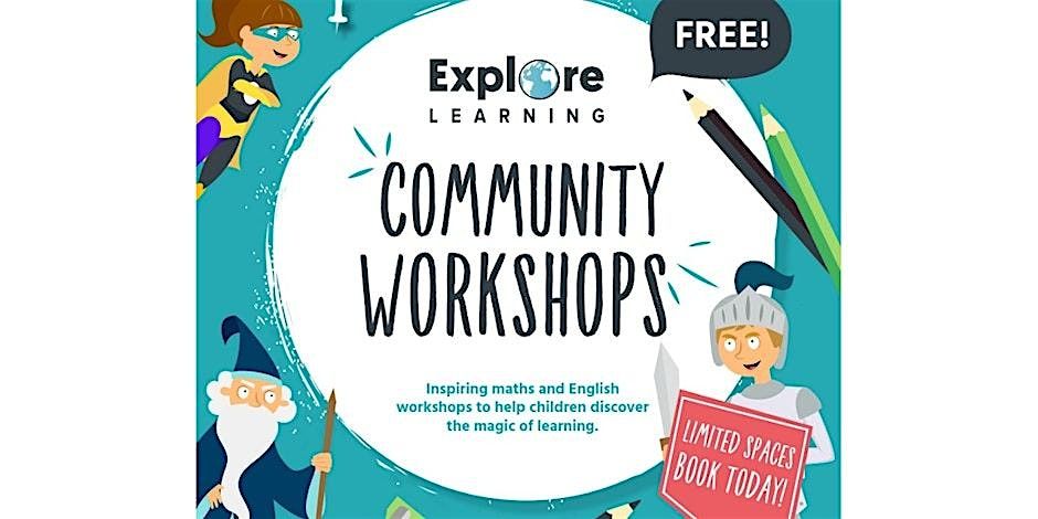 Explore Learning Become a Maths Wizard FREE Workshop (Ages 5 - 9)