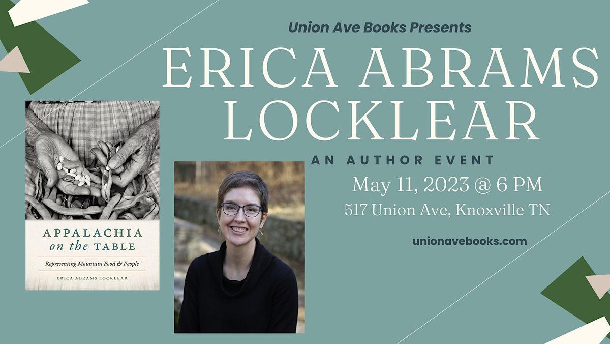 Erica Locklear An Author Event featuring Erica Abrams Locklear, Union Ave Books ...