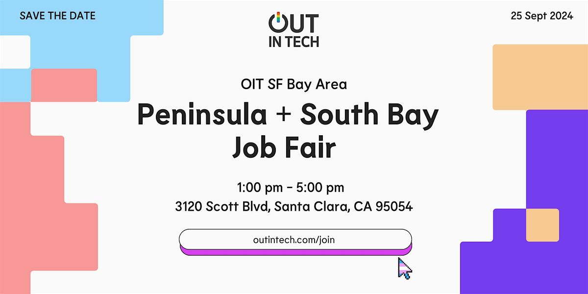 Out in Tech SF Bay Area | Peninsula + South Bay Job Fair